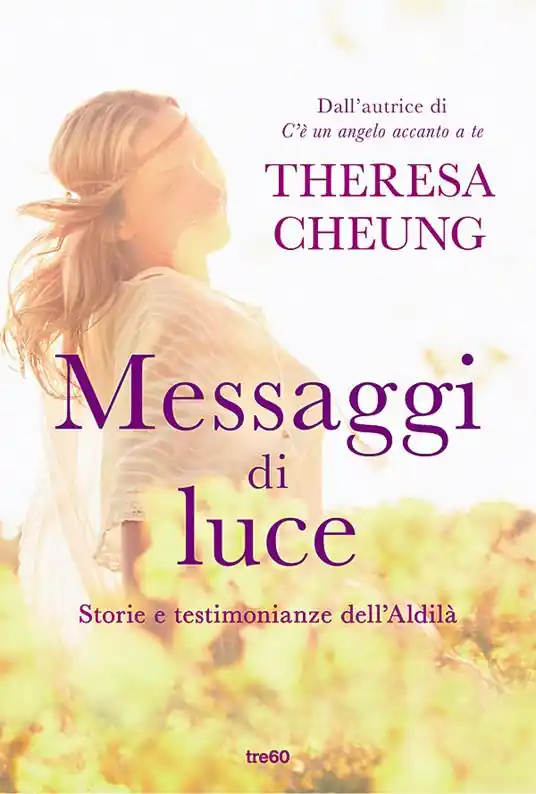 Offerta Messaggi di luce. Storie e testimonianze dell‘aldilà