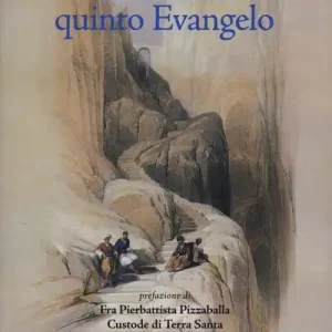 Saldi Terrasanta quinto Evangelo