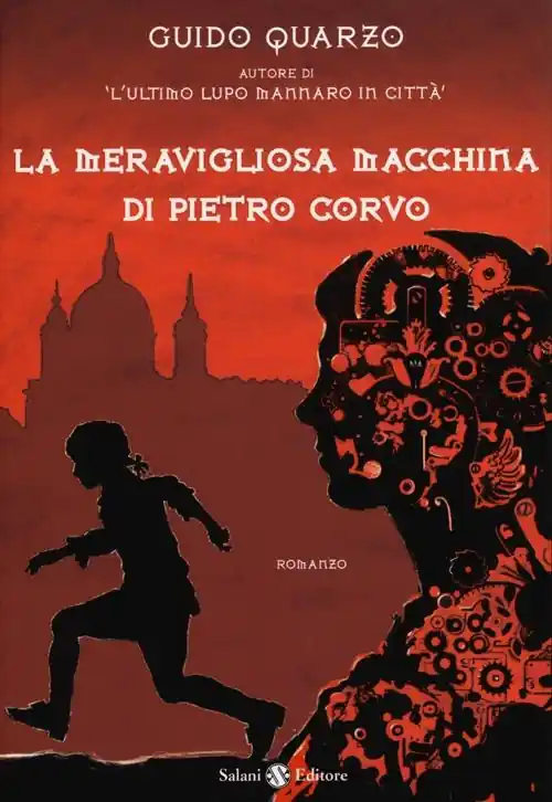 Offerta Del Giorno La meravigliosa macchina di Pietro Corvo