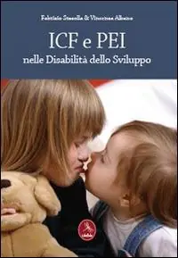 Nuova Collezione ICF e PEI nelle disabilità dello sviluppo