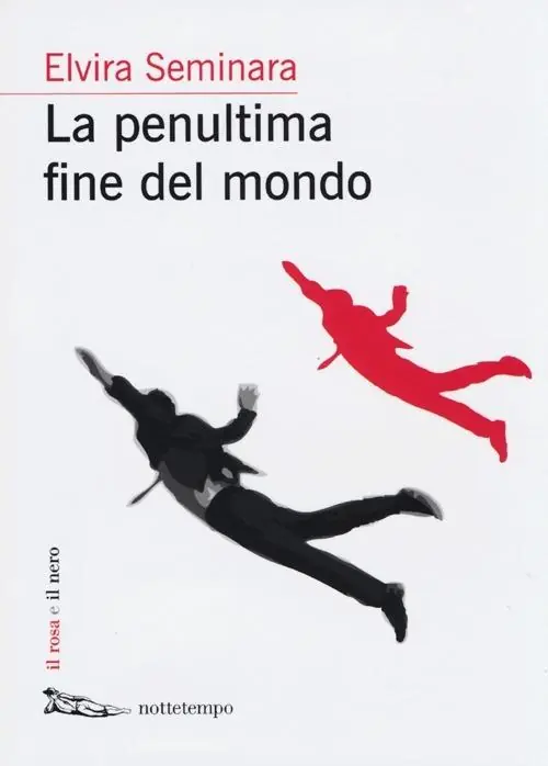 Must-Have La penultima fine del mondo