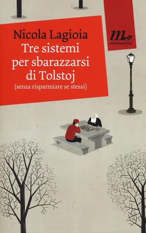 Tre sistemi per sbarazzarsi di Tolstoj (senza risparmiare se stessi) Sconto