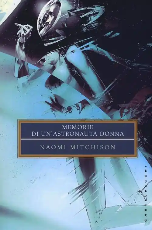 Memorie di un‘astronauta donna Prezzo Ridotto