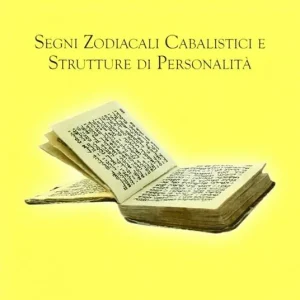 Segni zodiacali cabalistici e strutture di personalità Prezzo Scontato