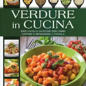 Verdure in cucina Occasione Imperdibile