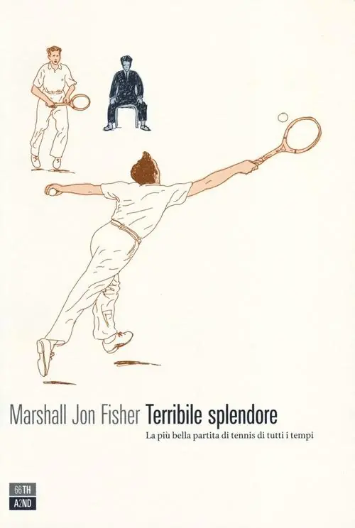 Terribile splendore. La più bella partita di tennis di tutti i tempi Promozione