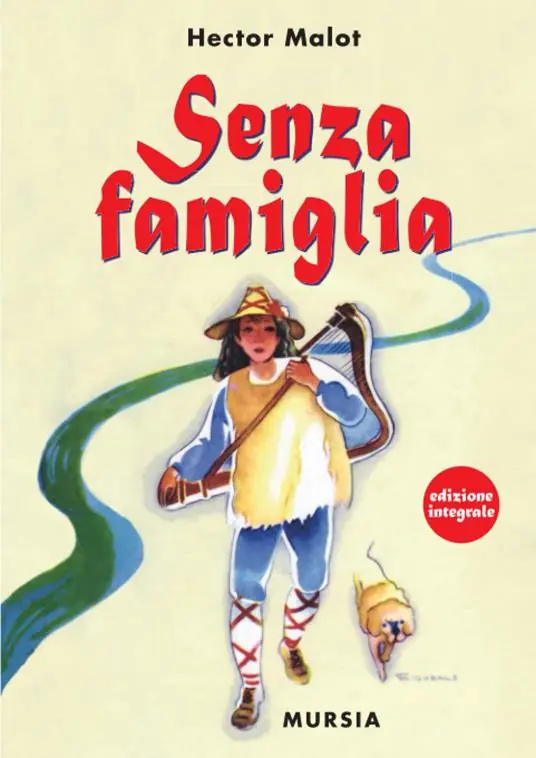 Senza famiglia. Ediz. integrale Prezzo Ridotto