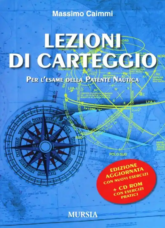 Super Prezzo Lezioni di carteggio per l‘esame della patente nautica. Con CD-ROM