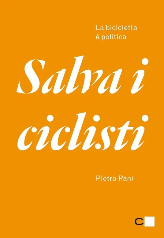 Soddisfatti O Rimborsati Salva i ciclisti. La bicicletta è politica