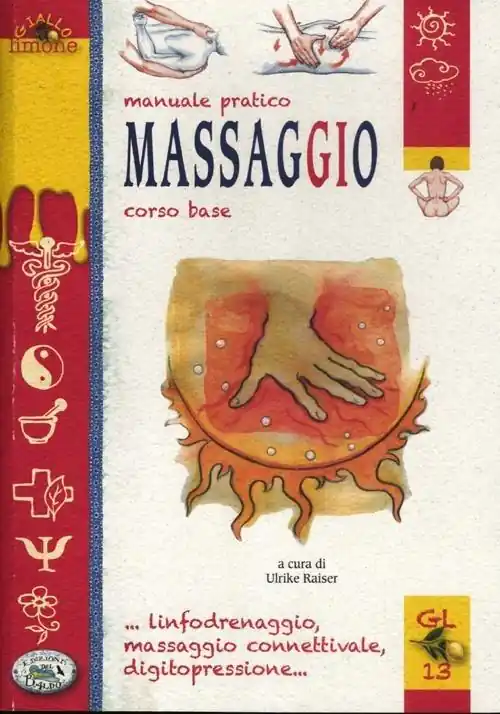 Massaggio. Ediz. illustrata Esclusivo