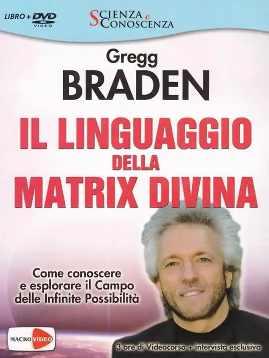 Professionale Il linguaggio della matrix divina. Come conoscere e esplorare il campo delle infinite possibilità. Videocorso e intervista esclusiva. Con DVD