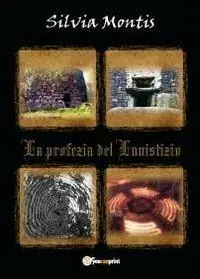 La profezia del Lunistizio Consegna Rapida