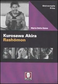 Di Tendenza Kurosawa Akira. Rashomon