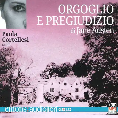 Orgoglio e pregiudizio letto da Paola Cortellesi. Audiolibro. CD Audio formato MP3 Più Venduto