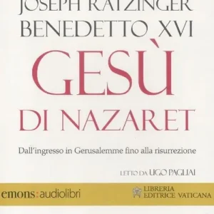 Professionale Gesù di Nazaret. Dall‘ingresso in Gerusalemme fino alla risurrezione letto da Ugo Pagliai. Audiolibro. CD Audio formato MP3