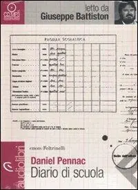 Diario di scuola letto da Giuseppe Battiston. Audiolibro. CD Audio formato MP3 Economico