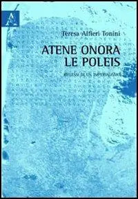 Scelto Dai Clienti Atene onora le poleis. Riflessi di un imperialismo