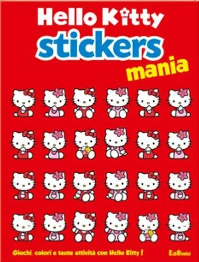 Stickers mania. Hello Kitty. Con adesivi. Ediz. illustrata Prezzo Conveniente