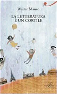Prezzo Di Fabbrica La letteratura è un cortile