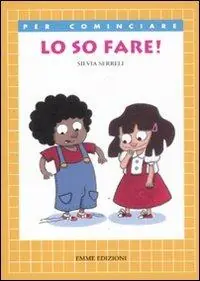 Lo so fare! Ediz. illustrata Ultima Occasione