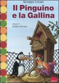 Il pinguino e la gallina Scelto Dai Clienti