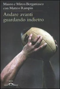 Andare avanti guardando indietro Promozione Esclusiva