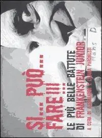 Solo Oggi Si... puo‘... fare!!! Le più belle battute di Frankenstein Junior