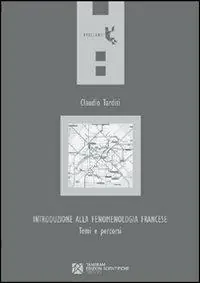 Consegna Rapida Introduzione alla fenomenologia francese
