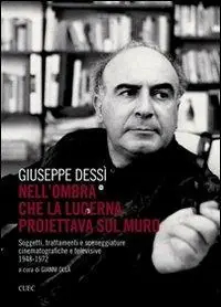 Nell‘ombra che la lucerna proiettava sul muro. Soggetti, trattamenti e sceneggiature cinematografiche e televisive (1848-1972) Prezzo Conveniente