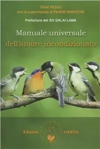Manuale universale dell‘amore incondizionato Compra Oggi Stesso