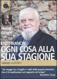 Offerta Del Giorno Ogni cosa alla sua stagione letto da Remo Girone. Audiolibro. CD Audio formato MP3