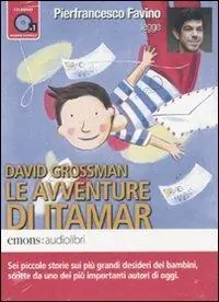 Sconto Le avventure di Itamar letto da Pierfrancesco Favino. Audiolibro. CD Audio formato MP3