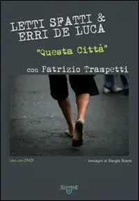 Questa città. Con DVD Ultima Occasione