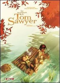 Offerta Speciale Le avventure di Tom Sawyer