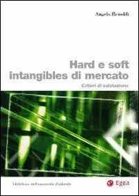 Hard e soft intangibles di mercato. Criteri di valutazione A Buon Prezzo