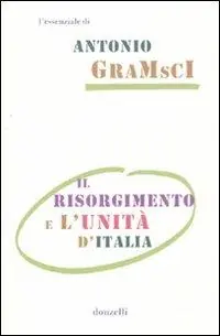 Nuova Collezione Il Risorgimento e l‘unità d‘Italia