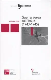 Guerra aerea sull‘Italia (1943-1945) Affare