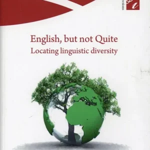 English, but not quite. Locating linguistic diversity Sconto