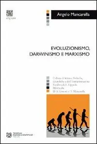 Offerta Speciale Evoluzionismo, darwinismo e marxismo