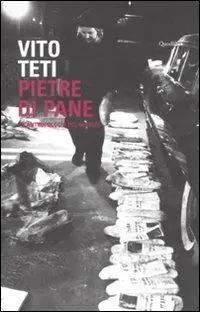 Economico Pietre di pane. Un‘antropologia del restare