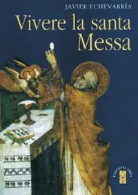 Vivere la Santa Messa Offerta Lampo