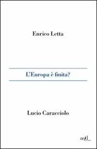 L‘ Europa è finita? Consegna Rapida