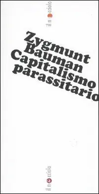 Capitalismo parassitario Scelto Dai Clienti