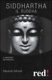 Compra Adesso Siddharta. Il Buddha