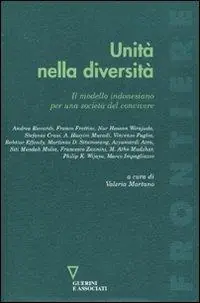 Nuovo Arrivo Unità nella diversità. Il modello indonesiano per una società del convivere
