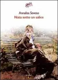 Ultima Occasione Nata sotto un salice