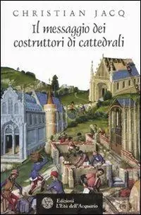Compra Adesso Il messaggio dei costruttori di cattedrali