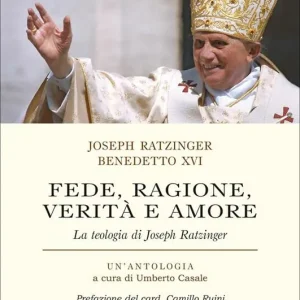 Compra Online Fede, ragione, verità e amore