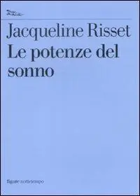 Quantità Limitata Le potenze del sonno