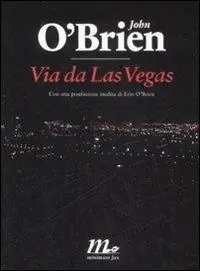 Via da Las Vegas Subito Disponibile
